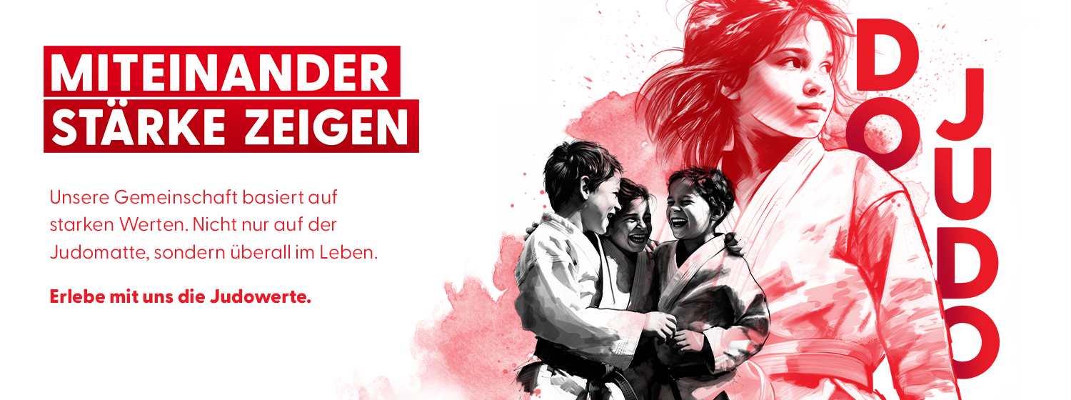 Auftaktmotiv der DJB-Wertekampagne: Miteinander Stärke zeigen. DO JUDO!