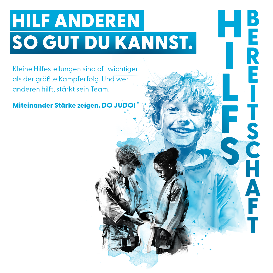 Hilfsbereitschaft – Judowerte-Kampagne des Deutschen Judo-Bundes