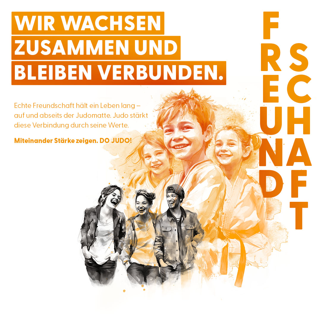 Freundschaft – Judowerte-Kampagne des Deutschen Judo-Bundes