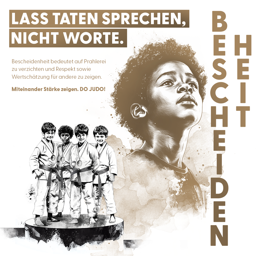 Bescheidenheit – Judowerte-Kampagne des Deutschen Judo-Bundes